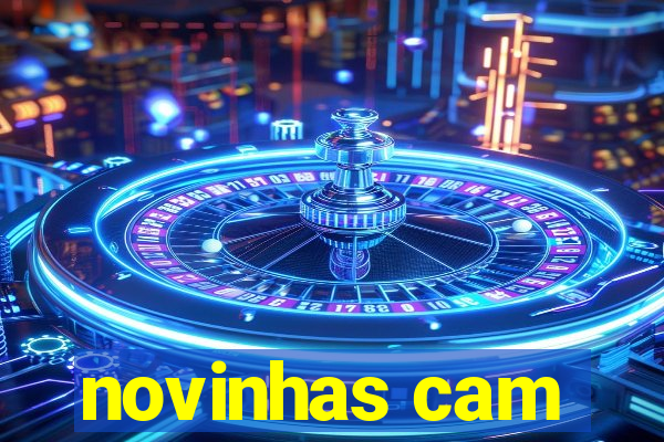 novinhas cam